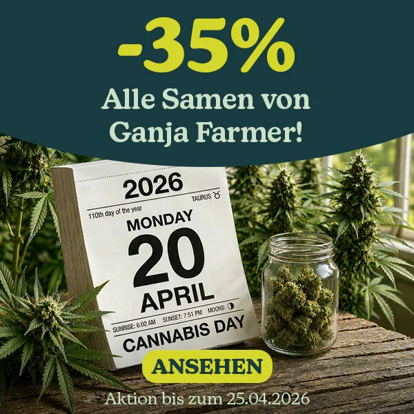 420-Aktion: 35 % Rabatt auf alle Ganja Farmer Samen.